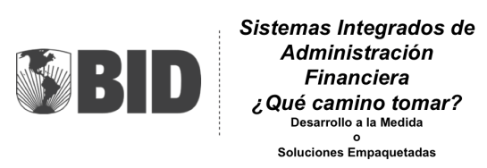 Sistemas Integrados de Administración Financiera: ¿ERP o Desarrollo a la medida?