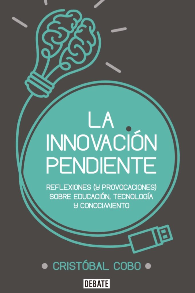 La Innovacion Pendiente - Cristobal Cobo