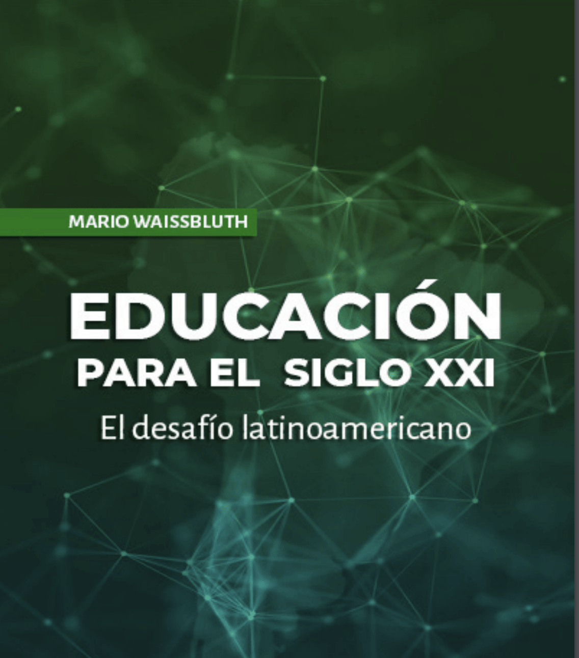 Educación para el siglo XXI