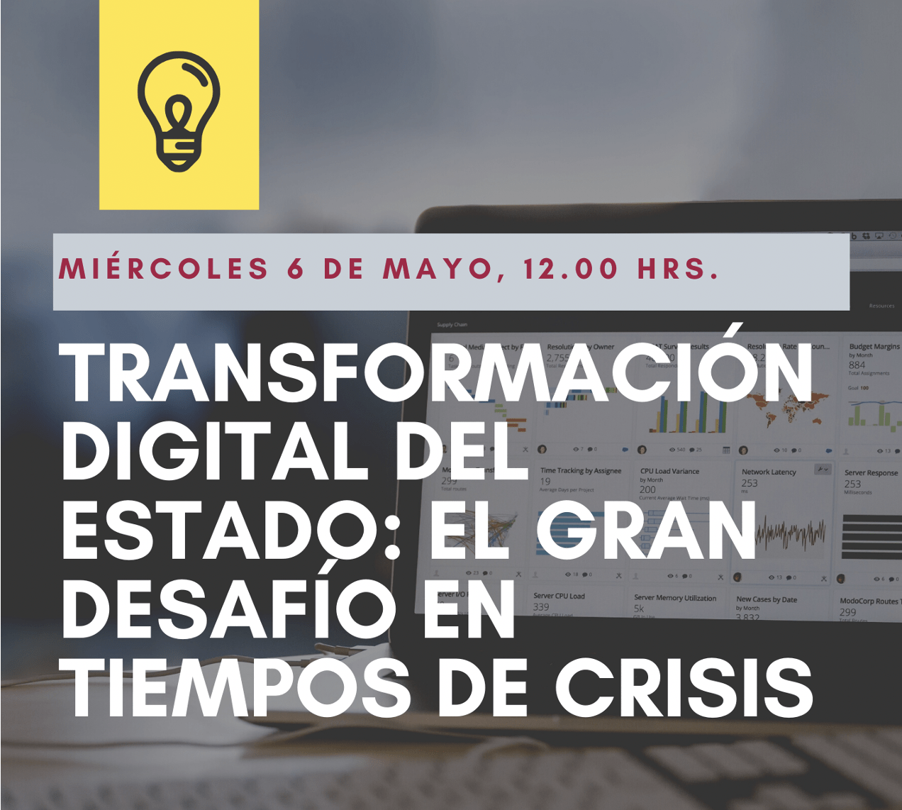 Transformación digital del Estado: gran desafío en tiempos de crisis